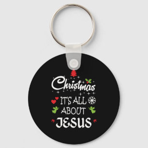 Christian Christmas - It's All About Jesus T-Shirt Schlüsselanhänger