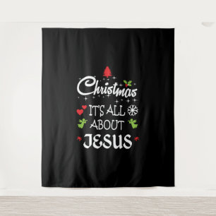 Christian Christmas - It's All About Jesus T-Shirt Wandteppich