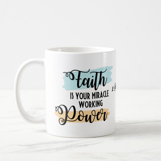 Christian Coffee Mug - La foi est le pouvoir (Gauche)