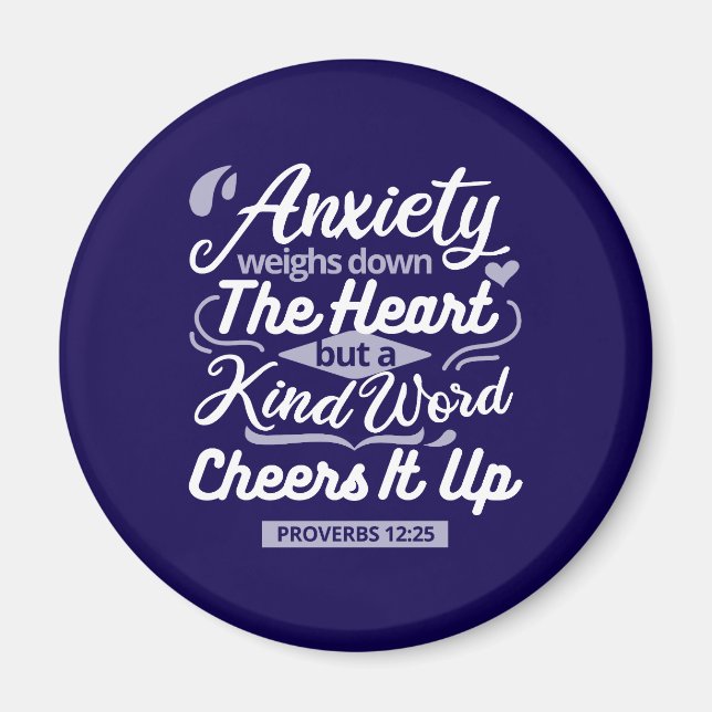 Christian Encouragement Quote – Anxiety & Kindness Magnet (Vorne)
