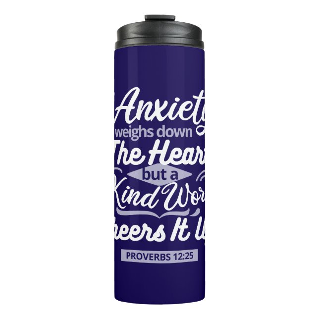 Christian Encouragement Quote – Anxiety & Kindness Thermosbecher (Vorderseite)