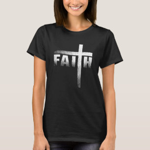 Christian Faith & Cross   Christian Faith T-Shirt