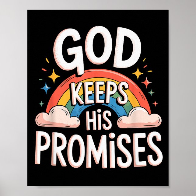 Christian God Keeps His Promises Rainbow Clouds  Poster (Vorne)