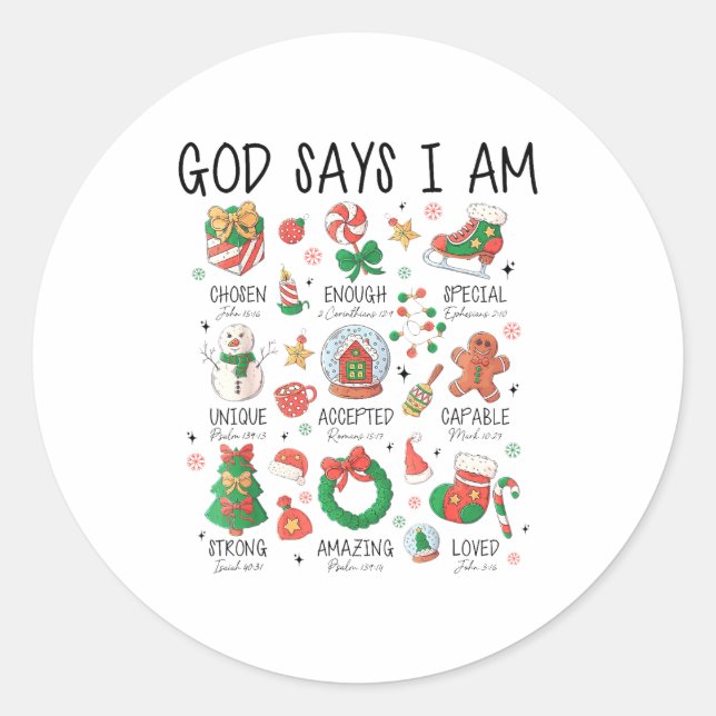 Christian God Say I Am Christmas Jesus Faith Bible Runder Aufkleber (Vorderseite)