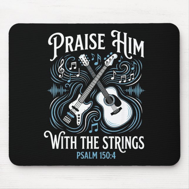 Christian Guitarist Praise Him With The Strings  Mousepad (Vorne)