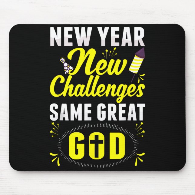 Christian Happy New Year New Challenges Same Great Mousepad (Vorne)