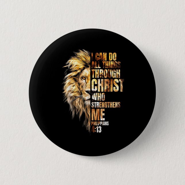 Christian I Can Do All Things Through Christ Lion  Button (Vorderseite)