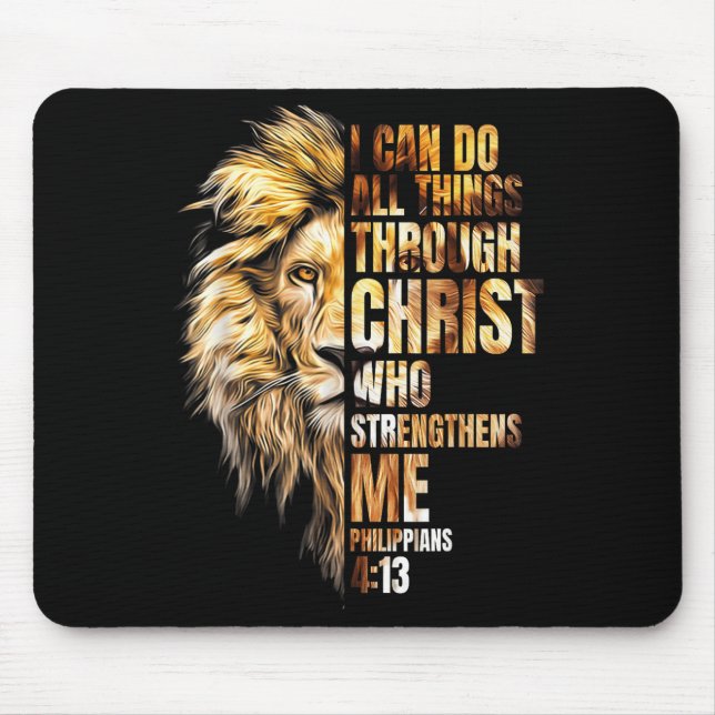 Christian I Can Do All Things Through Christ Lion  Mousepad (Vorne)