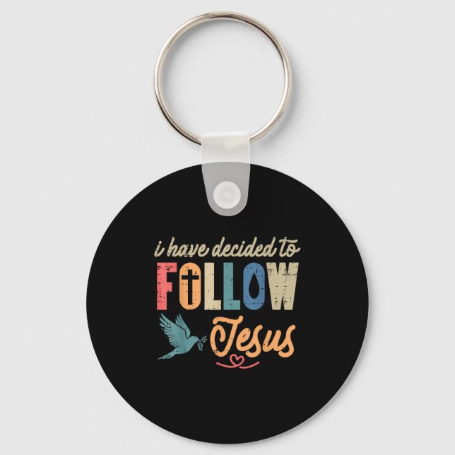 Christian I Have Decided To Follow Jesus God Men W Schlüsselanhänger (Vorderseite)
