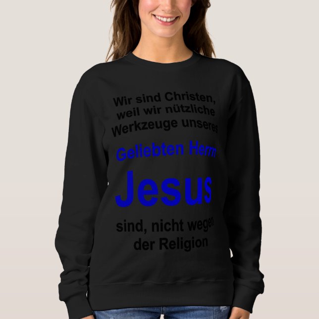 Christian lifestyle Multilingual Series German ver Sweatshirt (Vorderseite)