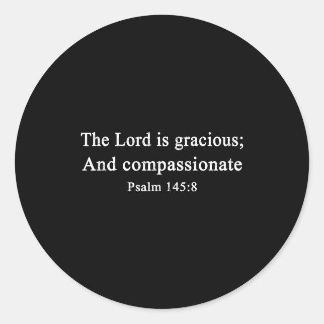 Christian Shirts The Lord Is Gracious Worship Fait Runder Aufkleber (Vorderseite)