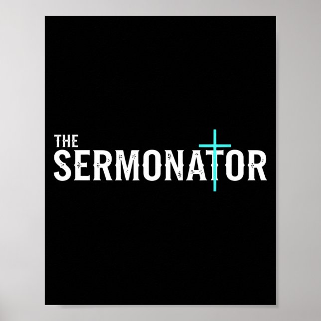 Christian The Sermonator - Pastor &amp; Preacher C Poster (Vorne)
