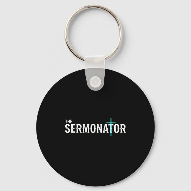 Christian The Sermonator - Pastor &amp; Preacher C Schlüsselanhänger (Vorderseite)