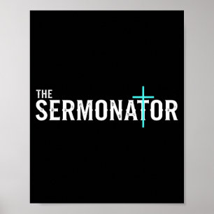 Christian The Sermonator - Pastor & Prediger C Poster