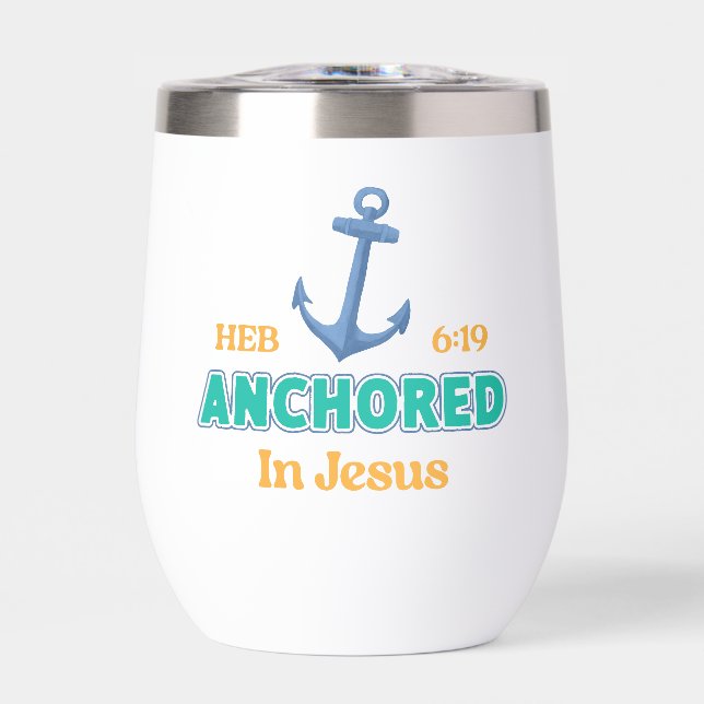 Christian Tumbler Anchored in Christ Verse Design (Vorderseite)
