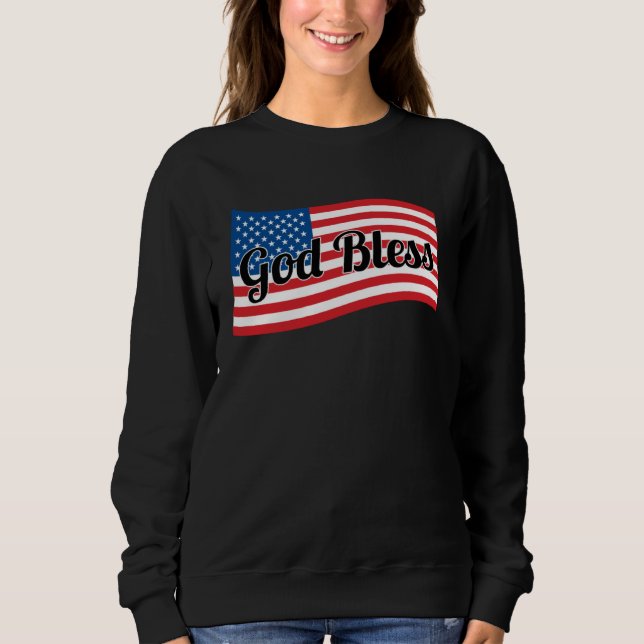 Christian USA Patriotic  God Bless America Flag Sweatshirt (Vorderseite)