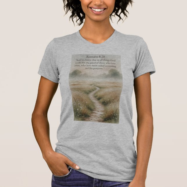 Christian Women's Romans 8:28 Bible Verse Tee  (Vorderseite)