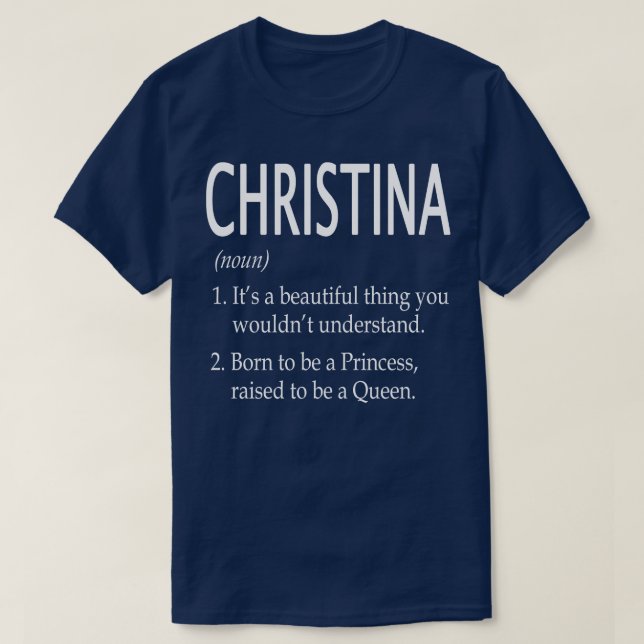 Christina Name Gift 112 T-Shirt (Design vorne)