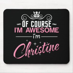 Christine natürlich bin ich Phantastisch Christin Mousepad