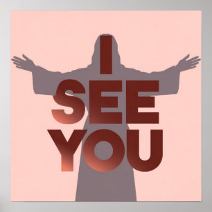 Christlich beobachtet Jesus dich, Jesus, ich sehe  Poster