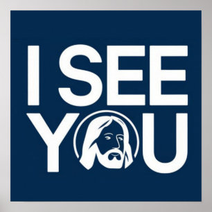 Christlich beobachtet Jesus dich, Jesus, ich sehe  Poster