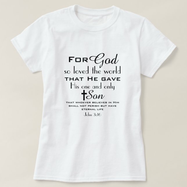 Christlich Bibelverse John 3:16 T-Shirt (Design vorne)