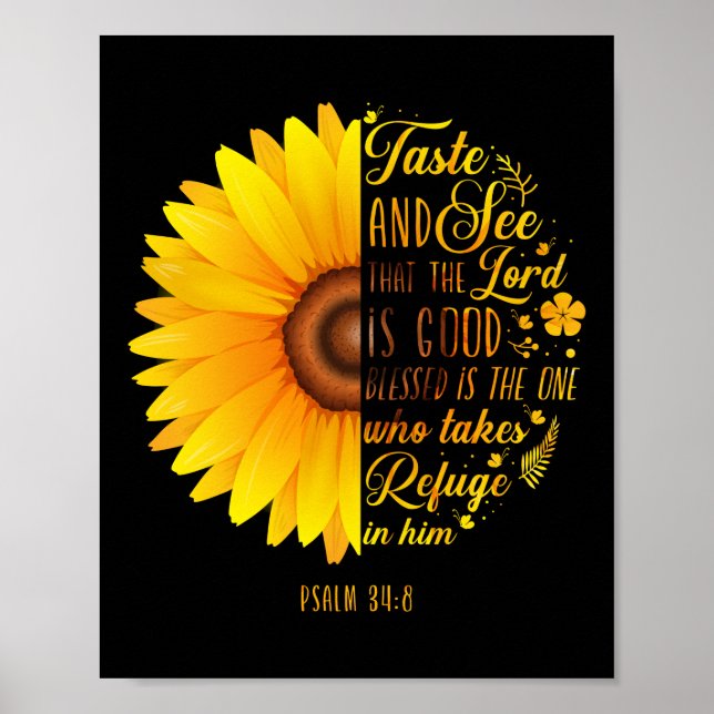 Christlich Bibelverse Psalm 34:8 Blume Sonnenblume Poster (Vorne)