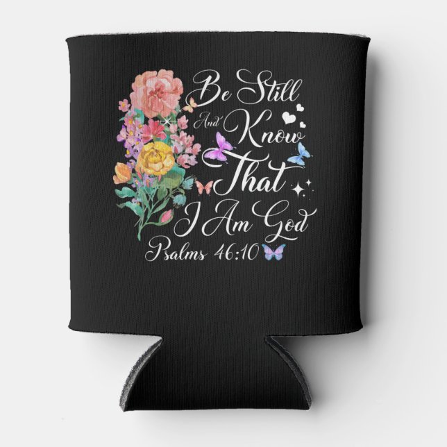 Christlich Bibelverse Psalm 46:10 Blume Schmetterl Dosenkühler (Vorderseite)