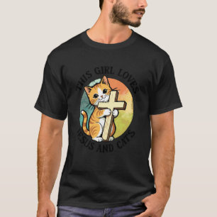 Christlich Dieses Mädchen liebt Jesus und Katzen K T-Shirt