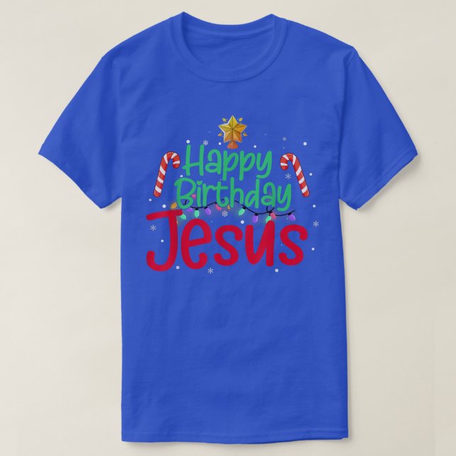 Christlich frohe Weihnachten Glückwunsch Geburtsta T-Shirt (Design vorne)