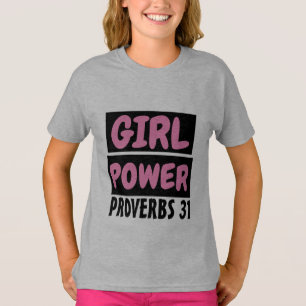 CHRISTLICH GIRL POWER Girls PROVERBS 31 T - Shirt