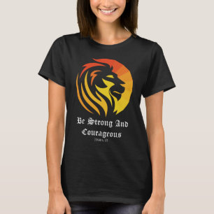 Christlich/Glaube sei stark und mutig T-Shirt