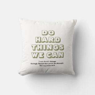 Christlich   HARTE DINGE, DIE WIR KÖNNEN   MOTIVIE Kissen