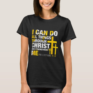 Christlich - Ich kann alle Dinge durch Christus tu T-Shirt