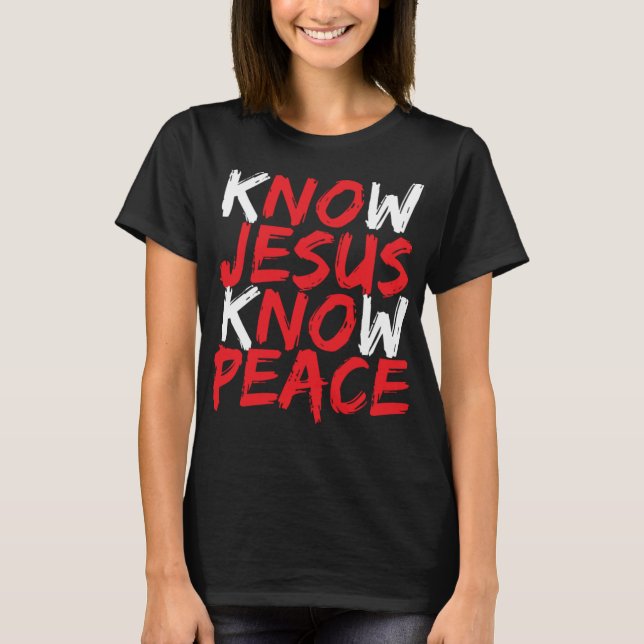 Christlich Jesus Bible Verse Scripting Know Jesus  T-Shirt (Vorderseite)