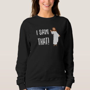 Christlich Jesus Christus Der Glaube, den ich sah, Sweatshirt