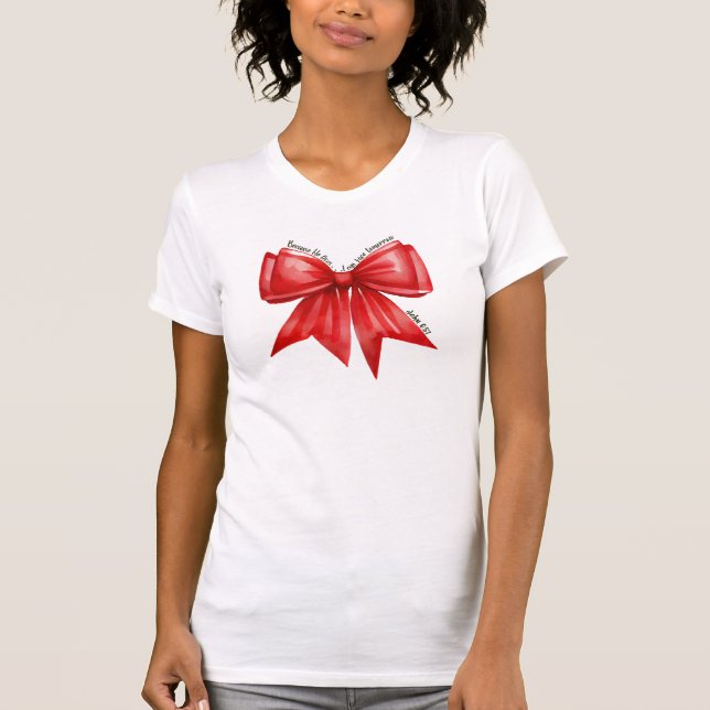 Christlich John 6:57 Bow Shirt Bible Verse T - Shi (Vorderseite)