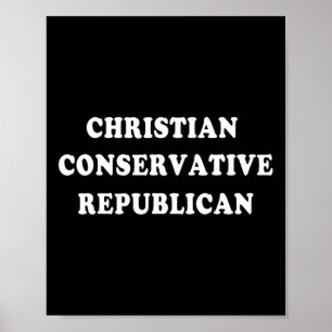 Christlich-konservativer Republikaner Poster