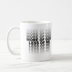 Christlich mehr von Gott weniger von mir Kaffeetasse