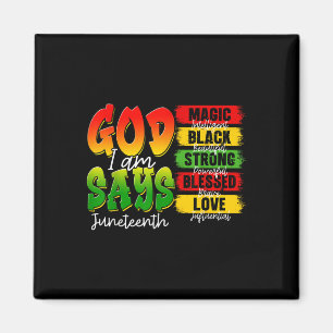 Christlich Melanin Schwarze Geschichte Gott sagt, Magnet
