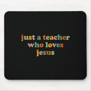 Christlich nur ein Lehrer, der Jesus liebt Lustig  Mousepad