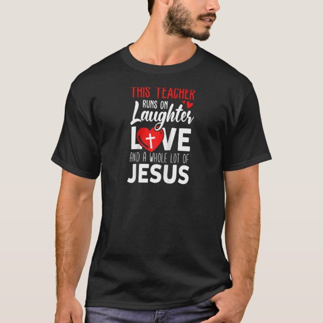 Christlich Teacher Lacher Liebe Jesus Raglan T-Shirt (Vorderseite)