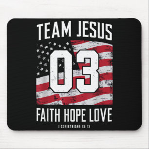 Christlich - Team Jesus 03 Glaube Hoffnung Liebe Mousepad