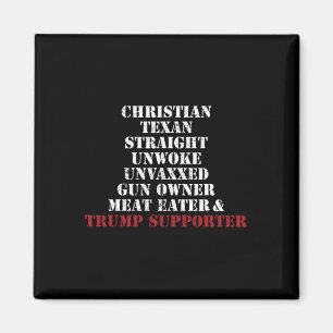 Christlich Texan Straight Unwoke Gun Eigentümer Tr Magnet