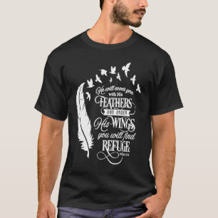Christlich wird er dich mit seinen Federn Bibl abd T-Shirt