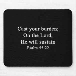 Christlich wirf deine Last auf den Herrn Psalm 55: Mousepad