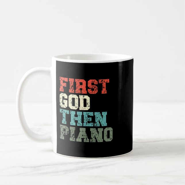 Christlich zuerst Gott dann Piano Spieler Christli Kaffeetasse (Links)