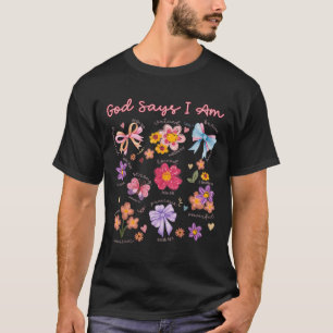 Christliche Bibel Verse Gott sagt, ich bin Frauen T-Shirt
