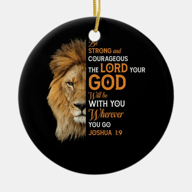 Christliche Bibel Verse Joshua 1 9 Löwenglaube Keramik Ornament (Vorne)