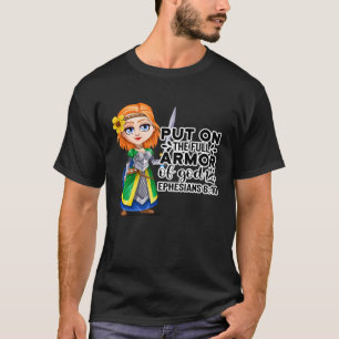 Christliche Bibelmotivation Rüstung der Epheser Go T-Shirt